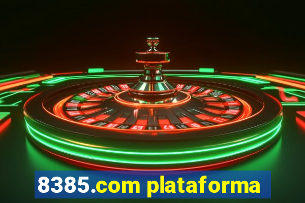 8385.com plataforma